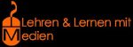 Lehren und Lernen mit Medien